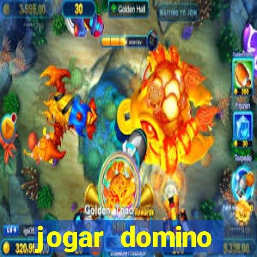 jogar domino valendo dinheiro